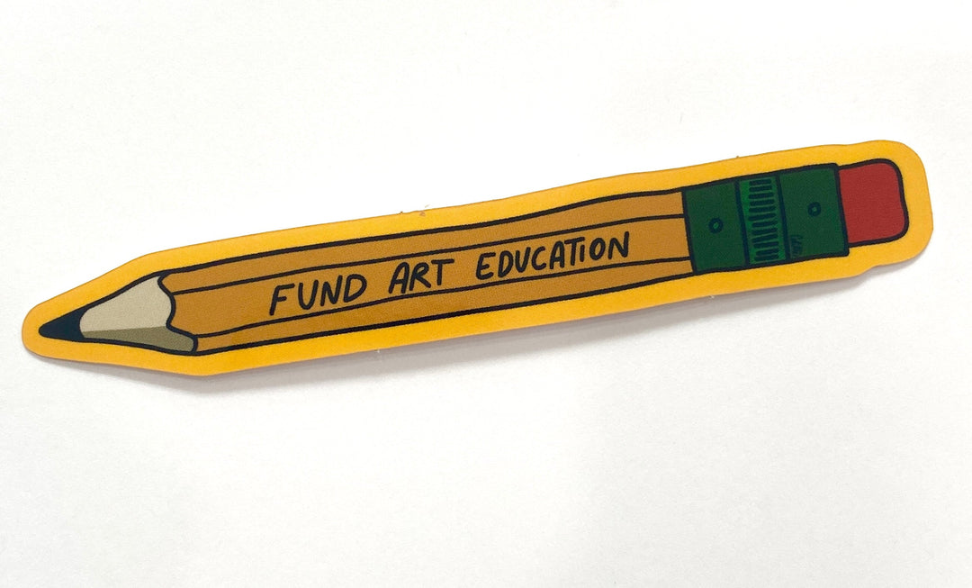 Fund Art Education Sticker