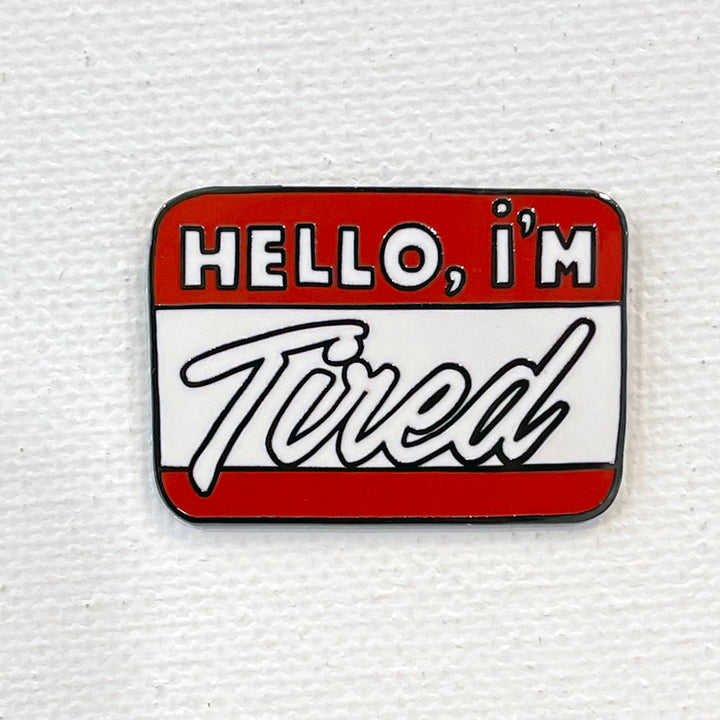 Hello, I Am... Pin